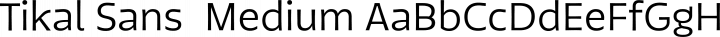 Tikal Sans  Medium free font