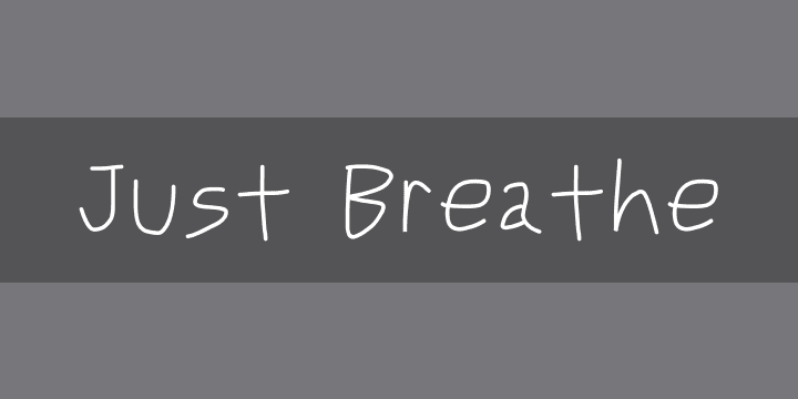 Just Breathe | Font Zillion